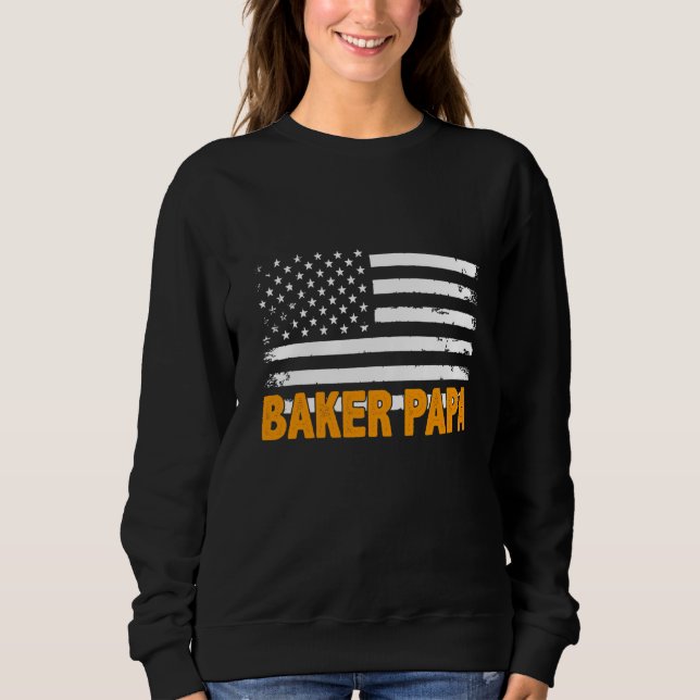 Sweatshirt Fête des pères du drapeau américain Baker Papa (Devant)