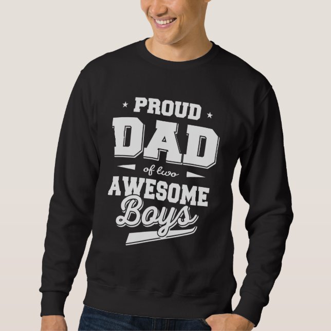 Sweatshirt Fête des pères Fier Papa de 2 Deux garçons fantast (Devant)