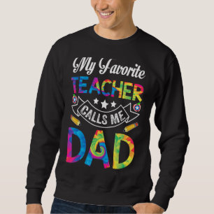 Sweatshirt Fête des pères Mon Professeur Préféré M'Appelle Pa