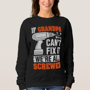 Sweatshirt Fête des pères Papa si grand-père ne peut pas le r