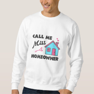 Sweatshirt Fête du réchauffement climatique Appelez-moi Miss