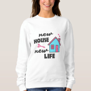 Sweatshirt Fête du réchauffement de la maison Nouvelle maison