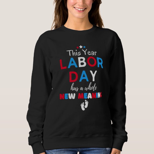 Sweatshirt Fête du travail Grossesse Faire-part Mère enceinte (Devant)