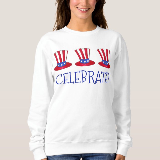 Sweatshirt Fêtez ! Uncle Sam Juillet 4 États-Unis Drapeau amé (Devant)