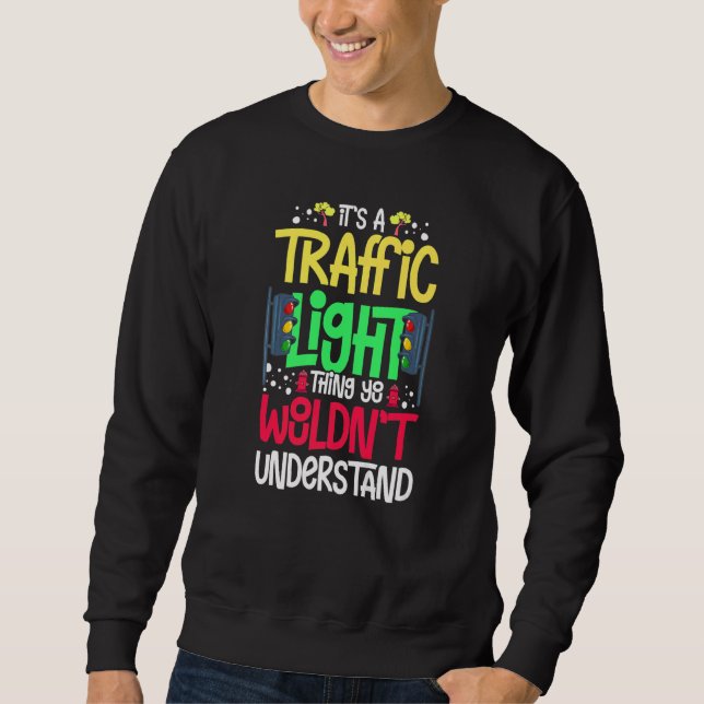 Sweatshirt Feu de signalisation vert jaune rouge arrêt feu de (Devant)