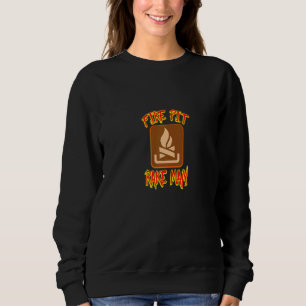 Sweatshirt Feu Pit Rake Man Un Mème Parfait Et Une Grande Aid