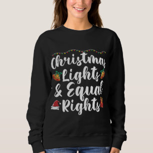 Sweatshirt Feux de Noël et égalité des droits