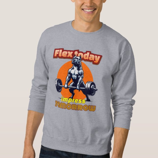 Sweatshirt "Fex Today, impressionne demain" - (Devant)