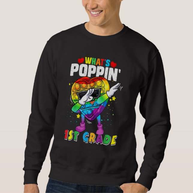 Sweatshirt Fidget Toy What's Poppin 1st Grade 100th Day Of Sc (Devant)