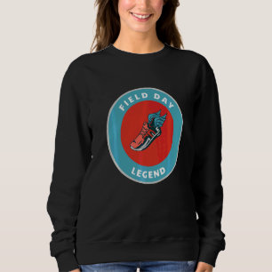 Sweatshirt Field Day Legend 2022 Elémentaire School Field Day