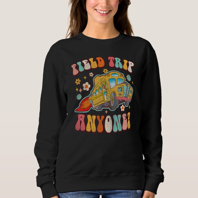 Sweatshirt Field Trip Anyone Groovy School Bus Driver Yellow  (Devant)
