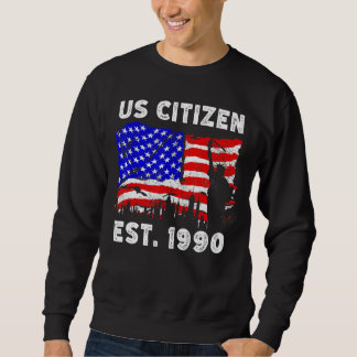 Sweatshirt Fier Citoyen Américain Est Depuis 1990 Pour New Am