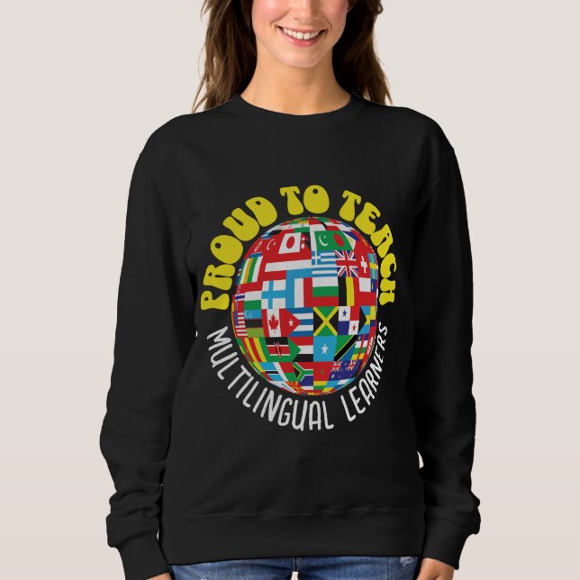 SWEATSHIRT FIER D'ENSEIGNER LES APPRENANTS MULTILINGUES ESL E (Devant)