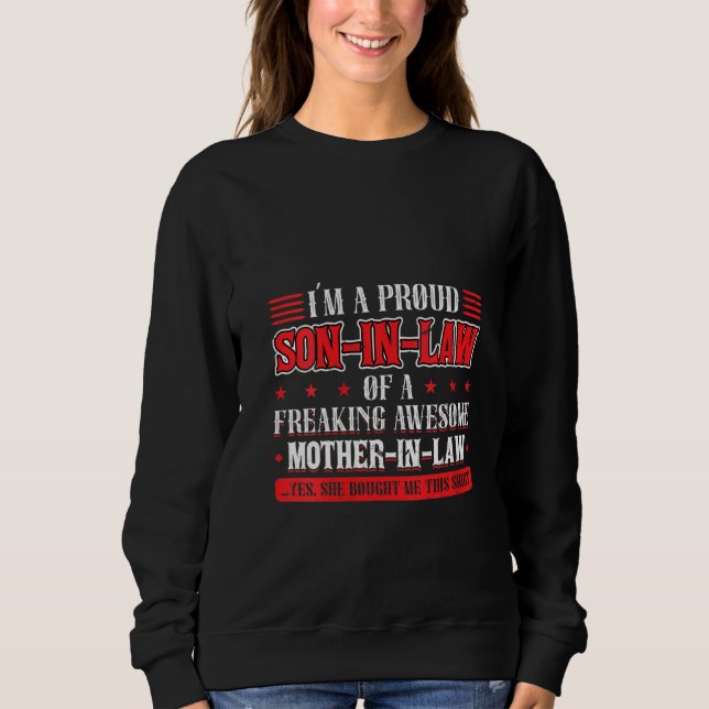 Sweatshirt Fier Fils Fier Fils Dans La Loi Frottant Une Mère  (Devant)