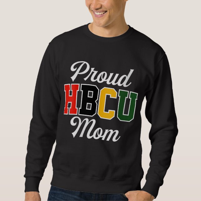 Sweatshirt Fier HBCU Maman Black College et Université Mère (Devant)