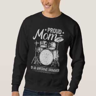 Sweatshirt Fier Maman D'Un Drummer Magnifique Mère De Drum Mu