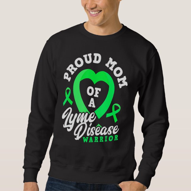 Sweatshirt Fier Maman D'Une Maladie De Lyme Guerrier Fils Fil (Devant)