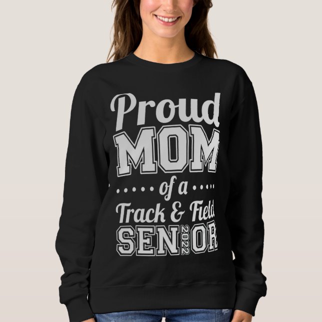 Sweatshirt Fier Maman D'Une Piste Et De Terrain Senior 2022 M (Devant)