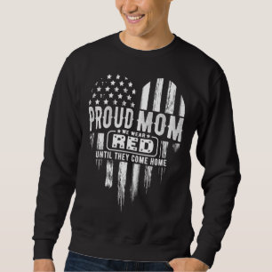 Sweatshirt Fier Maman Nous Portons Rouge Vendredi Militaire