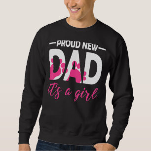 Sweatshirt Fier Nouveau Papa C'Est Une Fille Nouvelle Fille F