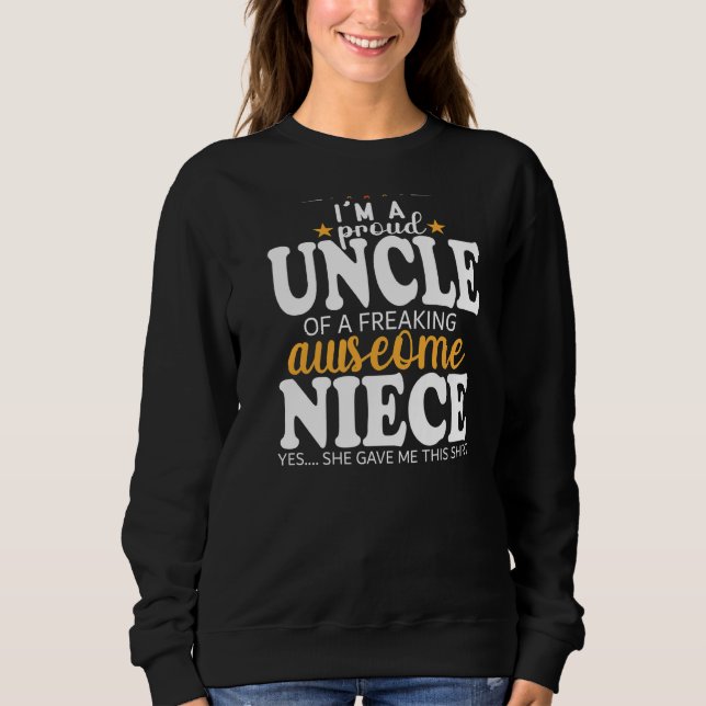 Sweatshirt Fier Oncle De La Nièce Awesome Pour Oncle De La Ni (Devant)