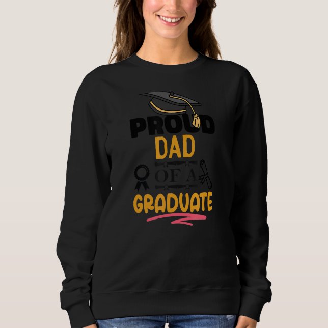 Sweatshirt Fier Papa D'Une Classe Graduate School Gradu (Devant)