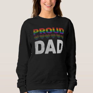 Sweatshirt Fier Papa Lgbt Pride Mois Restez Fier Lgbtq Lesbia