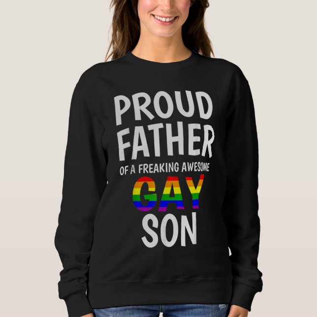 Sweatshirt Fier Père De L'Awesome Gay Son Lgbt Fierté Famille (Devant)