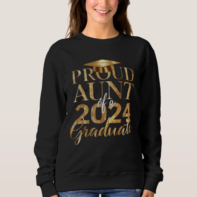 Sweatshirt Fier Tante d'une classe de 2024 Diplôme Supérieur (Devant)