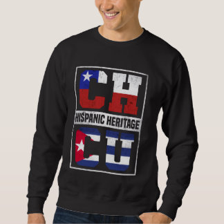 Sweatshirt Fière Mois chilien du patrimoine hispanique cubain