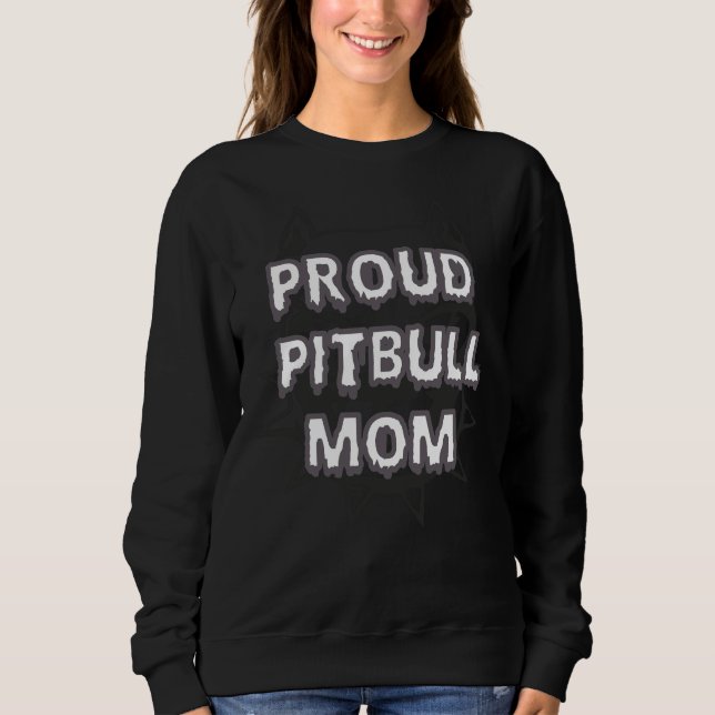 Sweatshirt Fière Pitbull Maman 90 (Devant)