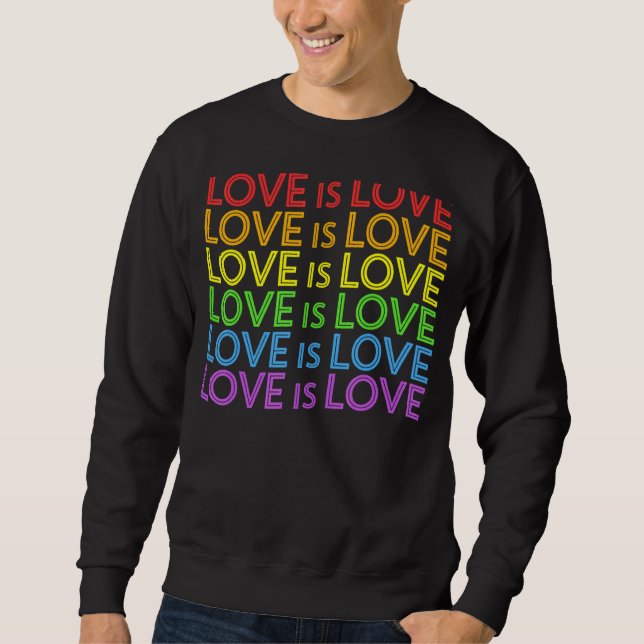 Sweatshirt Fierté Marche Arc-en-ciel Lgbt Égalité L'amour est (Devant)