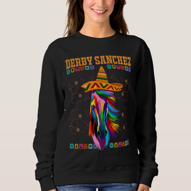 Sweatshirt Fiesta Derby Sanchez Cinco De Mayo Sombrer (Devant)