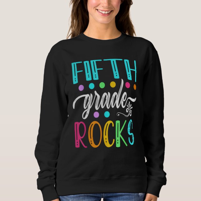Sweatshirt Fifth Grade Rocks  Team 5th Grade Teacher Kids Boy (Devant)