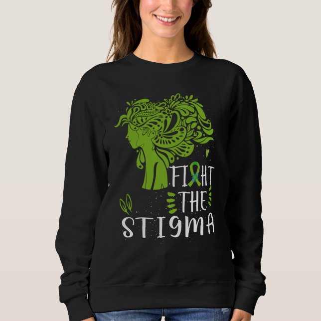 Sweatshirt Fight The Stigma Mental Health Awareness (Devant)