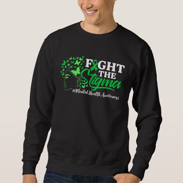 Sweatshirt Fight The Stigma Mental Health Awareness Green Rib (Devant)