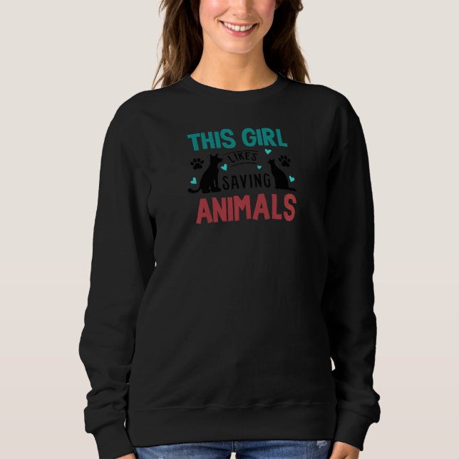 Sweatshirt Fille aime sauver les animaux Secourir chats chien (Devant)