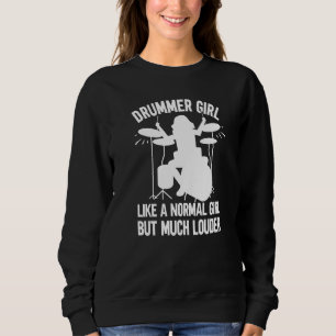 Sweatshirt Fille batteur comme une fille normale mais beaucou