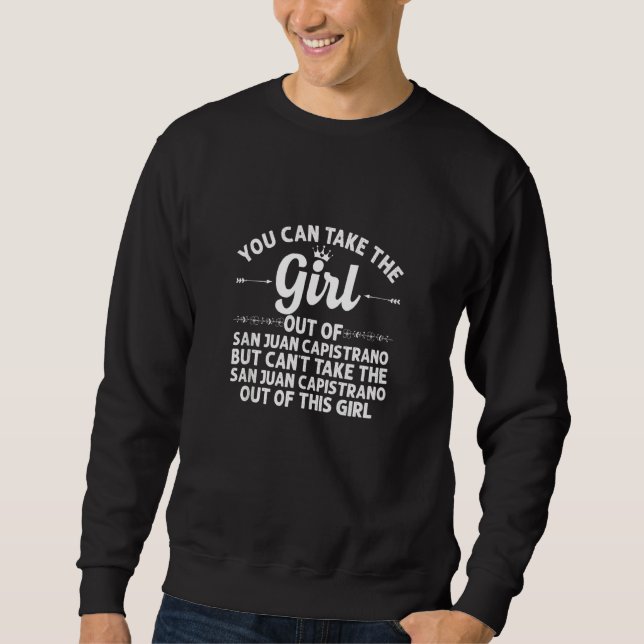 Sweatshirt Fille Sortie De San Juan Capistrano Ca Funny Home  (Devant)