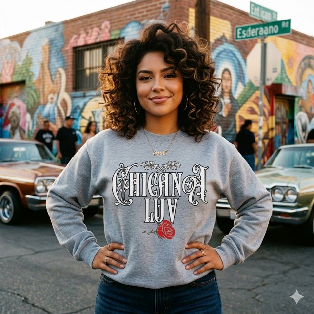 Sweatshirt Filles Chicana Love (Chicana Love Sweatshirt | Latina Pride Streetwear)
