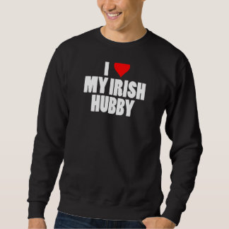 Sweatshirt Filles Drôle J'Aime Mon Hubby Irlandais St Patrick