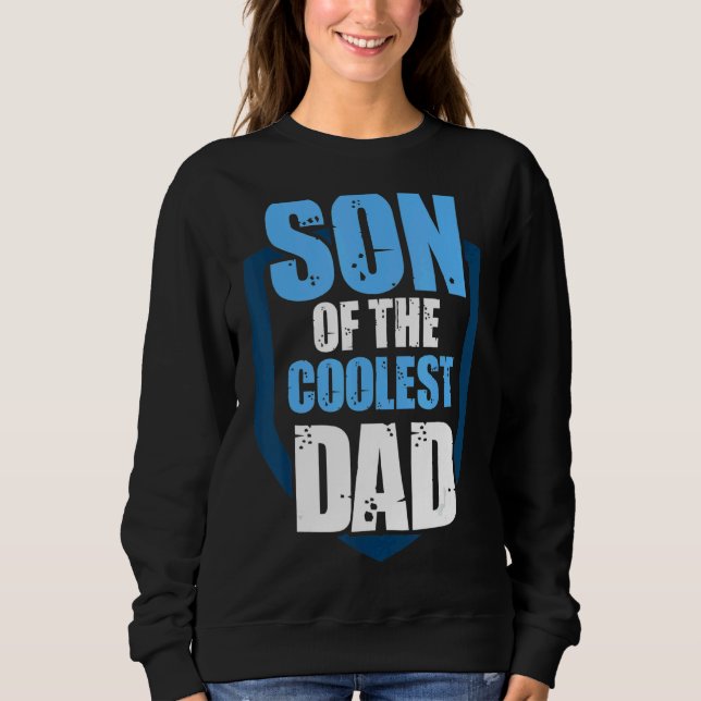 Sweatshirt Fils Mens Du Père Le Plus Coolé Papa Papa Papa Pap (Devant)