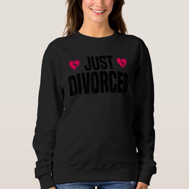 Sweatshirt Finally Divorced - Divorce Party & Breakup (Devant)
