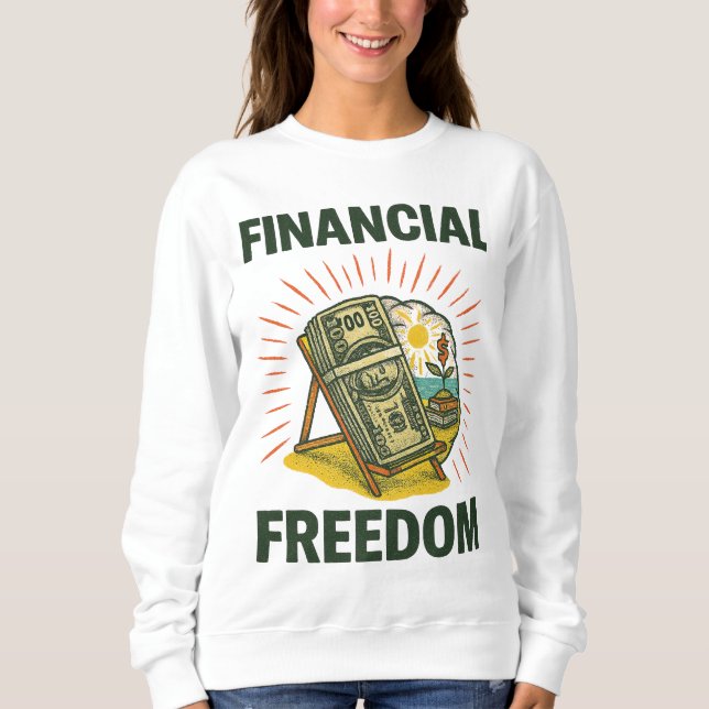 Sweatshirt Financial Freedom Beach Scene Wealth-Building (Devant)