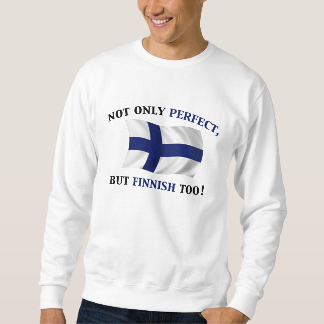 Sweatshirt Finlandais et parfait (Devant)
