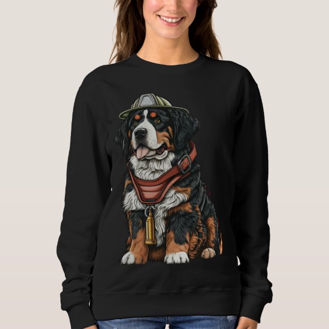 Sweatshirt FireFighter Dog For Bernese Mountain Dad Fire Figh (Devant)