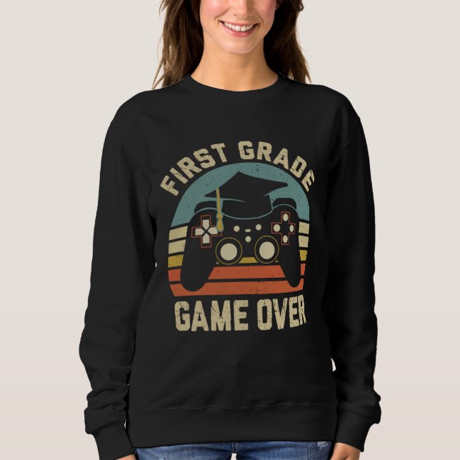 Sweatshirt First Grade Game Over Happy Last Day Of School Boy (Devant)