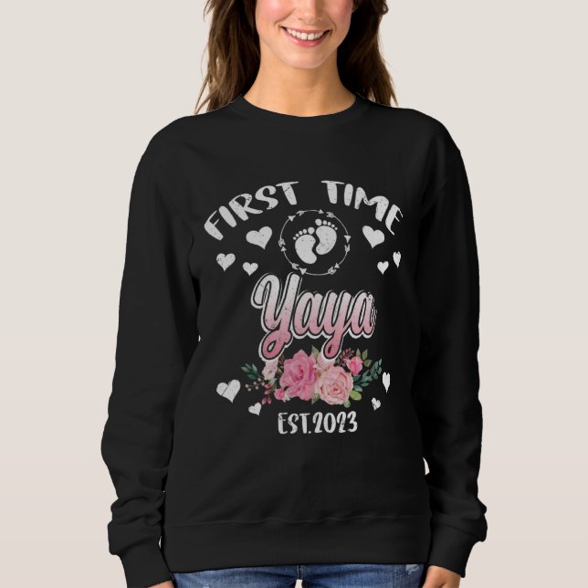 Sweatshirt First time Yaya 2023 Mommy Mother s Day (Devant)