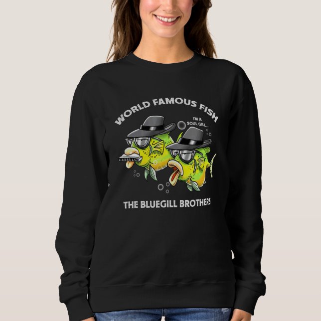 Sweatshirt Fishing Humorisore Blues Music Bluegill Brothers (Devant)