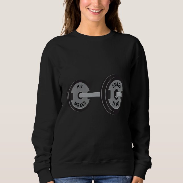 Sweatshirt Fitness  Enthusiasts  Evade Taxes (Devant)